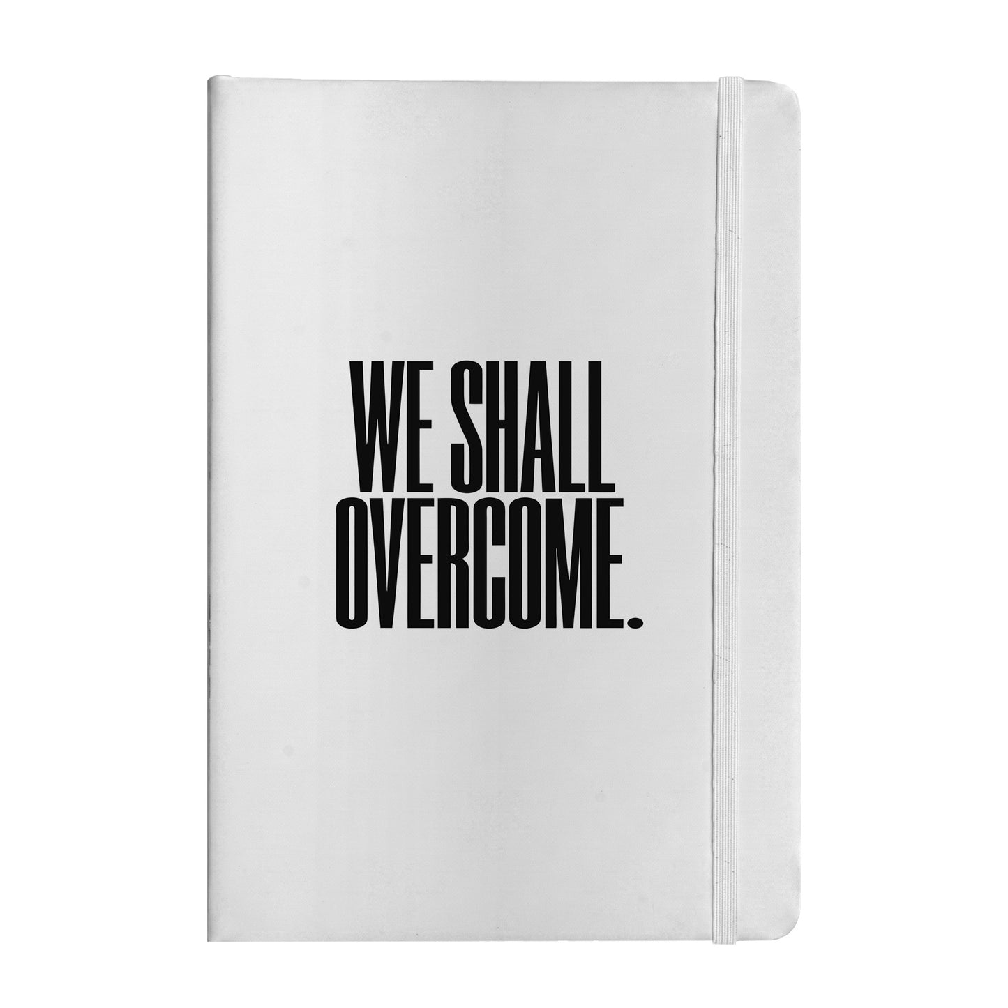 We Shall Overcome Notebook