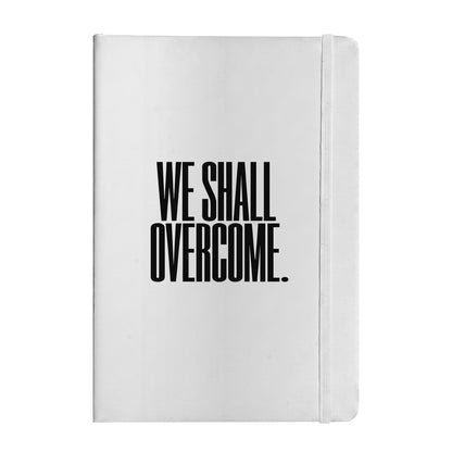 We Shall Overcome Notebook