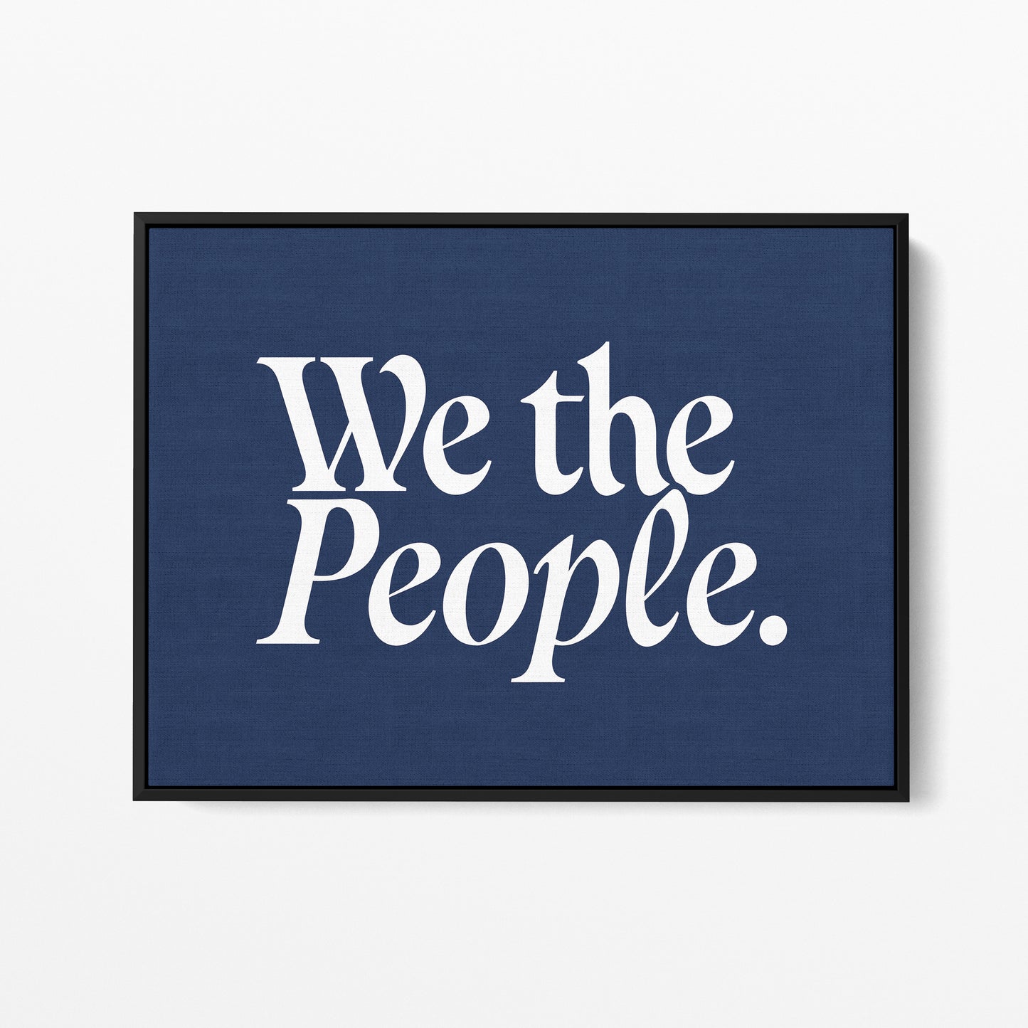 We the People — Quorum framed gallery canvas in black hardwood floater frame, landscape orientation